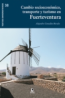 Cambio socioeconómico, transporte y turismo en Fuerteventura