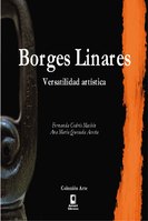 Borges Linares: versatilidad artística