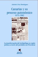 Canarias y su proceso autonómico (1975-1982) 
