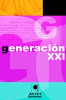 Generación XXI: otra antología de narradores