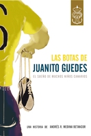 Las botas de Juanito Guedes