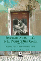 Historia de la prostitución en Las Palmas de Gran Canaria (1890-1920)