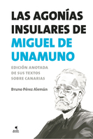 Las agonías insulares de Miguel de Unamuno